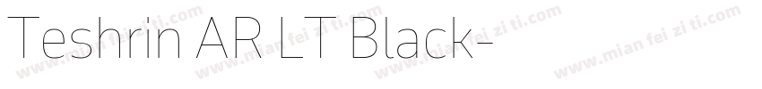 Teshrin AR LT Black字体转换